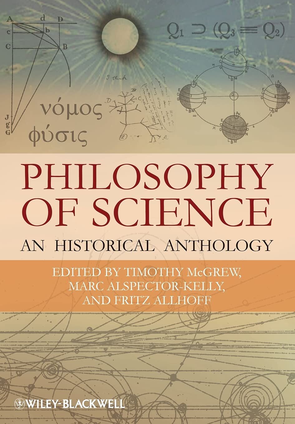Philosophy of Science: An Historical Anthology: 30