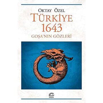 Türkiye 1643: Goşa'nın Gözleri