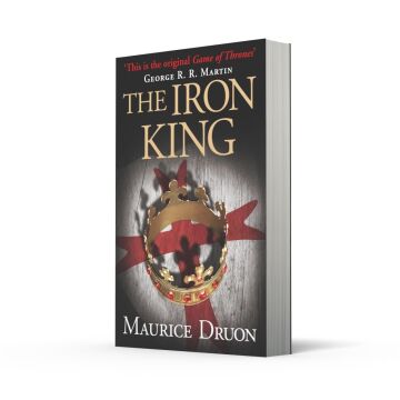 The Iron King: Book One of The Accursed Kings: 1