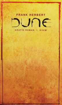 Dune Grafik Roman: 1. Kısım