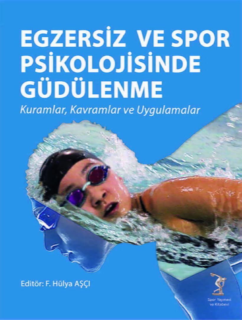 Egzrsiz ve spor psikolojisinde güdülenme