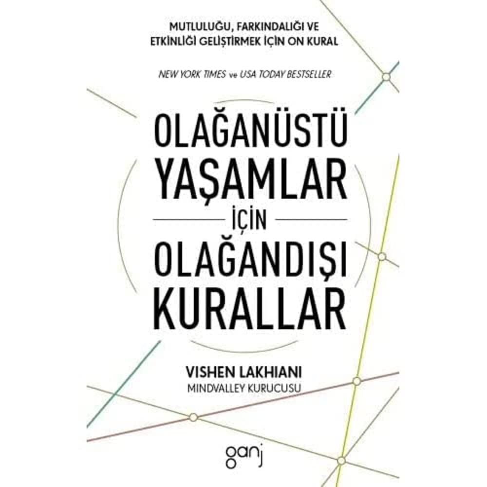 Olağanüstü Yaşamlar İçin Olağandışı Kurallar