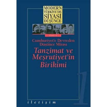 Modern Türkiye'de Siyasi Düşünce Cilt: 1 (Ciltli)