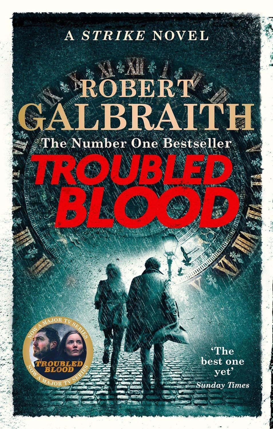 Troubled Blood: Winner of the Crime and Thriller British Book of the Year Award 2021