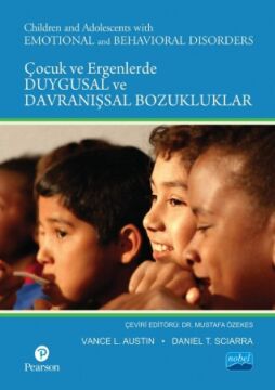 Çocuk ve Ergenlikte Duygusal ve Davranışsal Bozukluklar