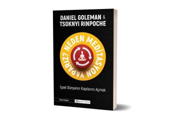 Neden Meditasyon Yaparız?: İçsel Dünyanın Kapılarını Açmak