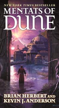 Mentats of Dune: Book Two of the Schools of Dune Trilogy: 9