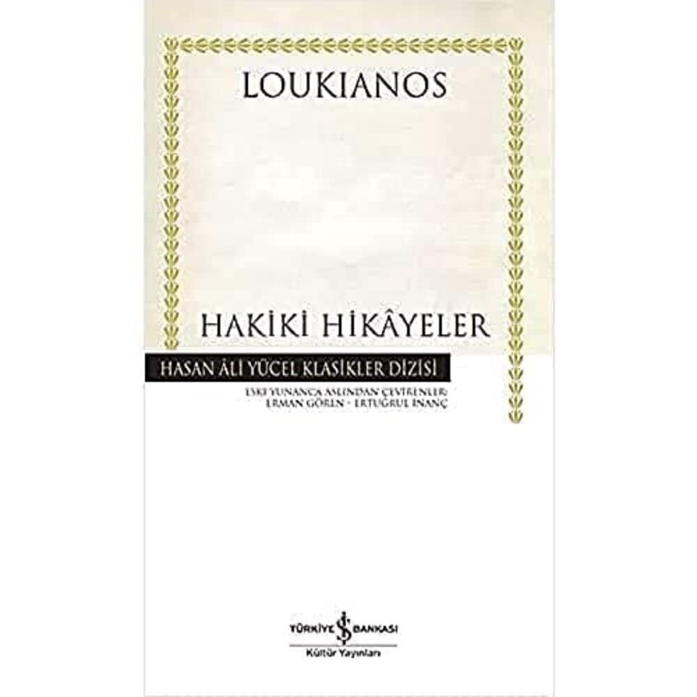 Hakiki Hikayeler - Hasan Ali Yücel Klasikleri (Ciltli)