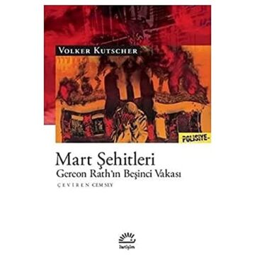 Mart Şehitleri: Gereon Rath’ın Beşinci Vakası