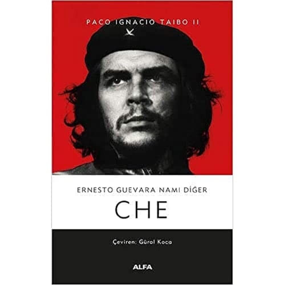 Ernesto Guevara Namı Diğer Che (Ciltli)