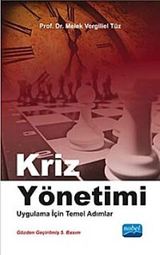 Kriz Yönetimi - Uygulama İçin Temel Adımlar