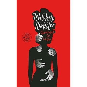 Tehlikeli İlişkiler (Ciltli)