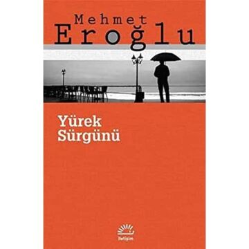 Yürek Sürgünü