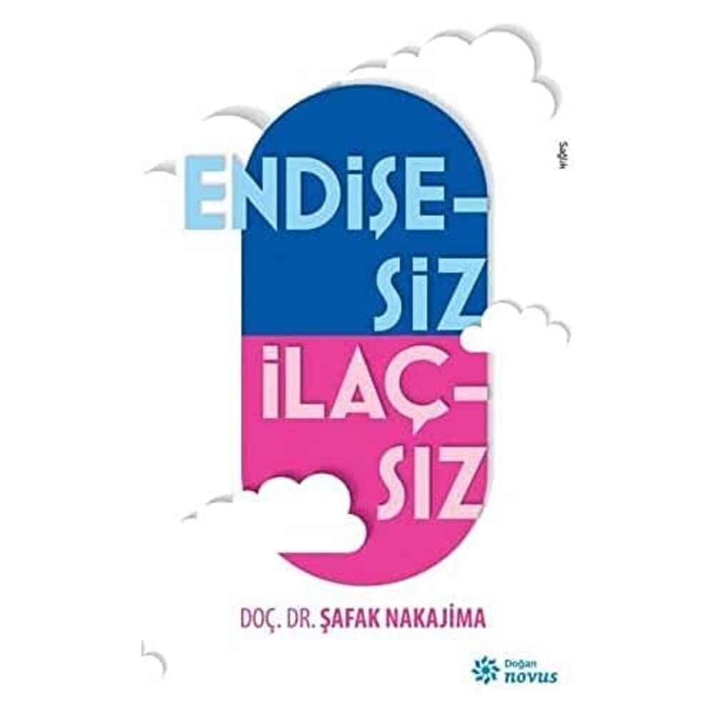 Endişesiz İlaçsız