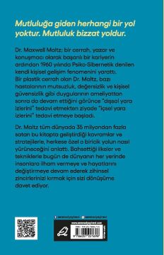 Mutluluk Bir Alışkanlıktır - Psiko-Sibernetik