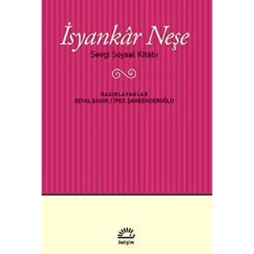 İsyankar Neşe: Sevgi Soysal Kitabı