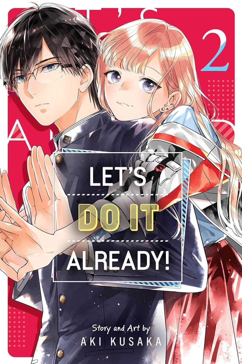 Let’s Do It Already!, Vol. 2: Volume 2