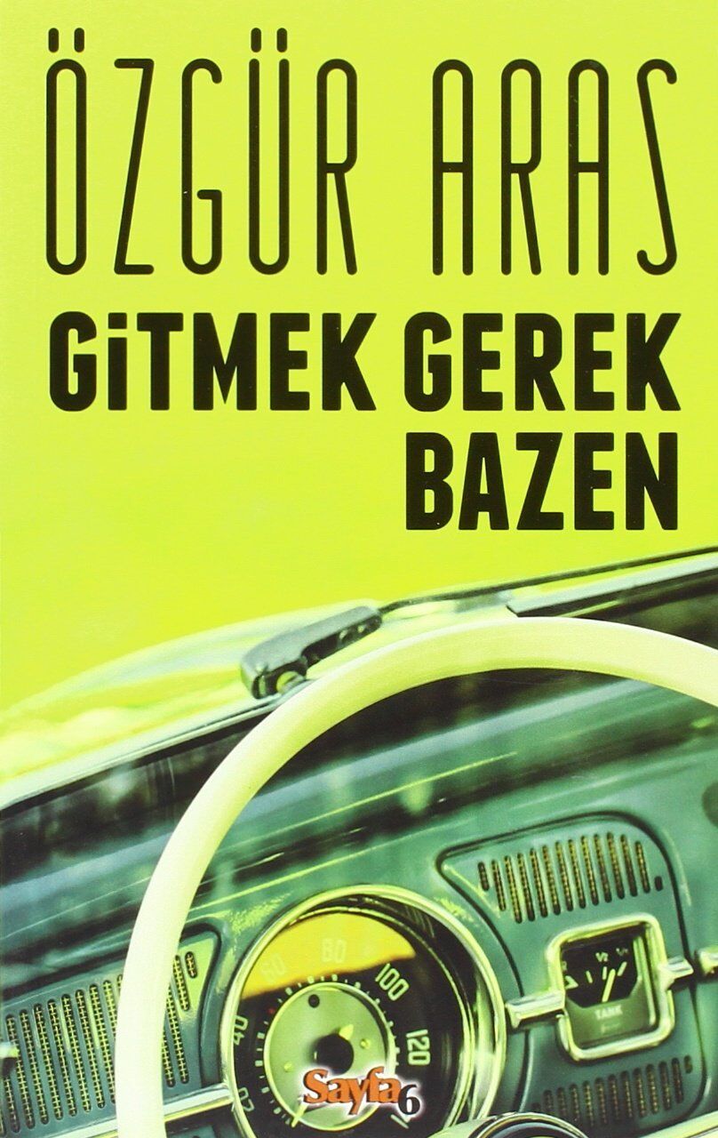 Gitmek Gerek Bazen