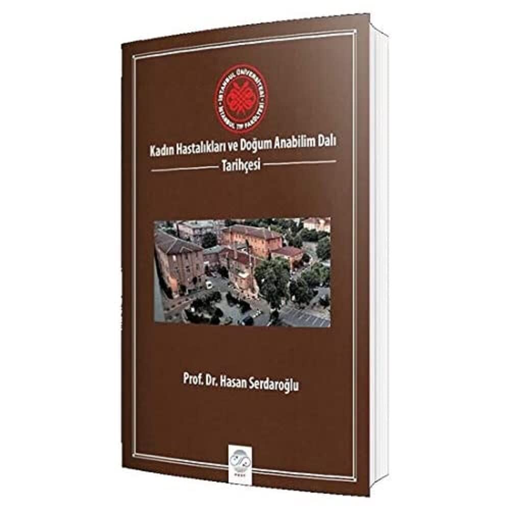 Kadın Hastalıkları ve Doğum Anabilim Dalı Tarih Tarihçesi