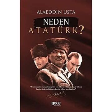 Neden Atatürk?