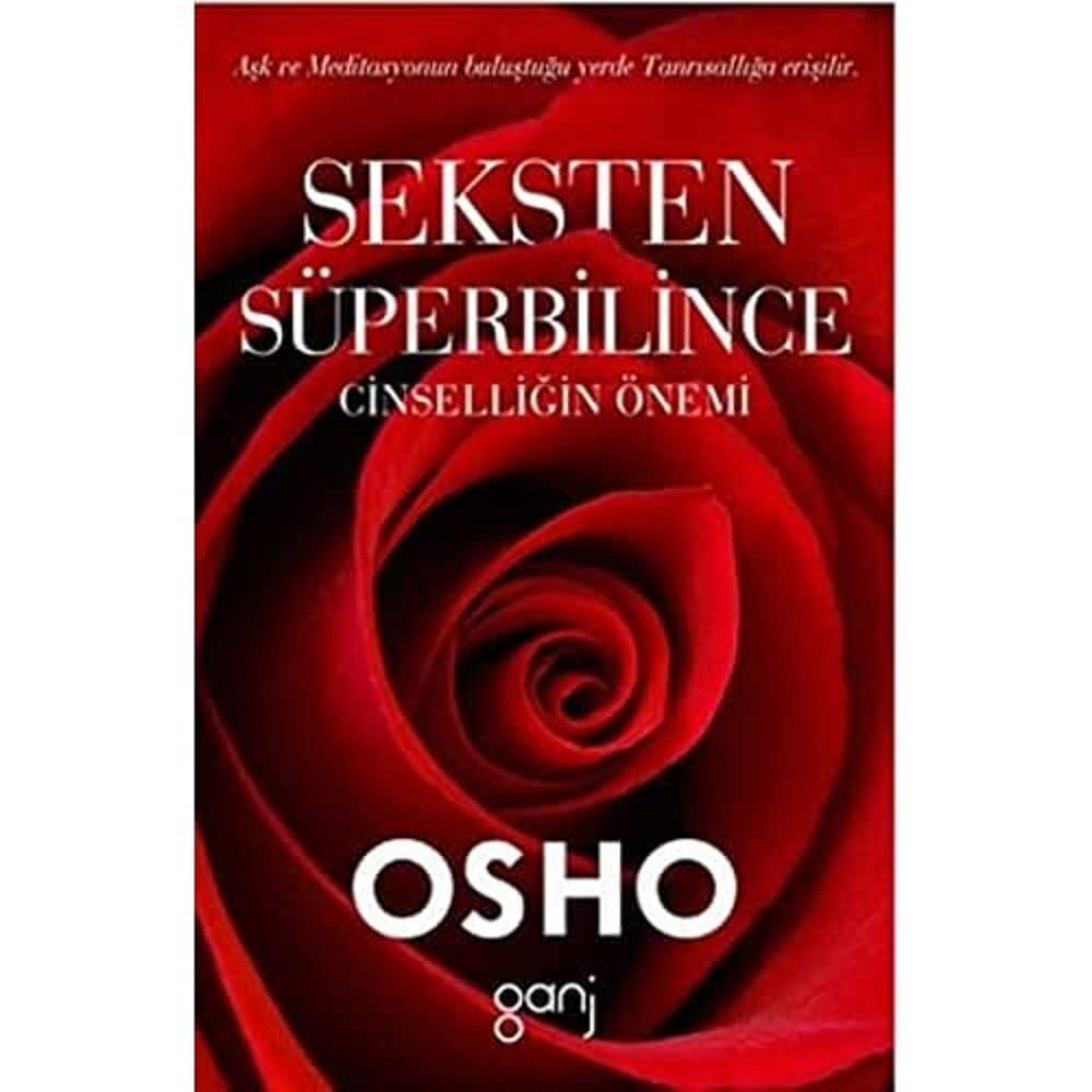 Seksten Süperbilince: Cinselliğin Önemi