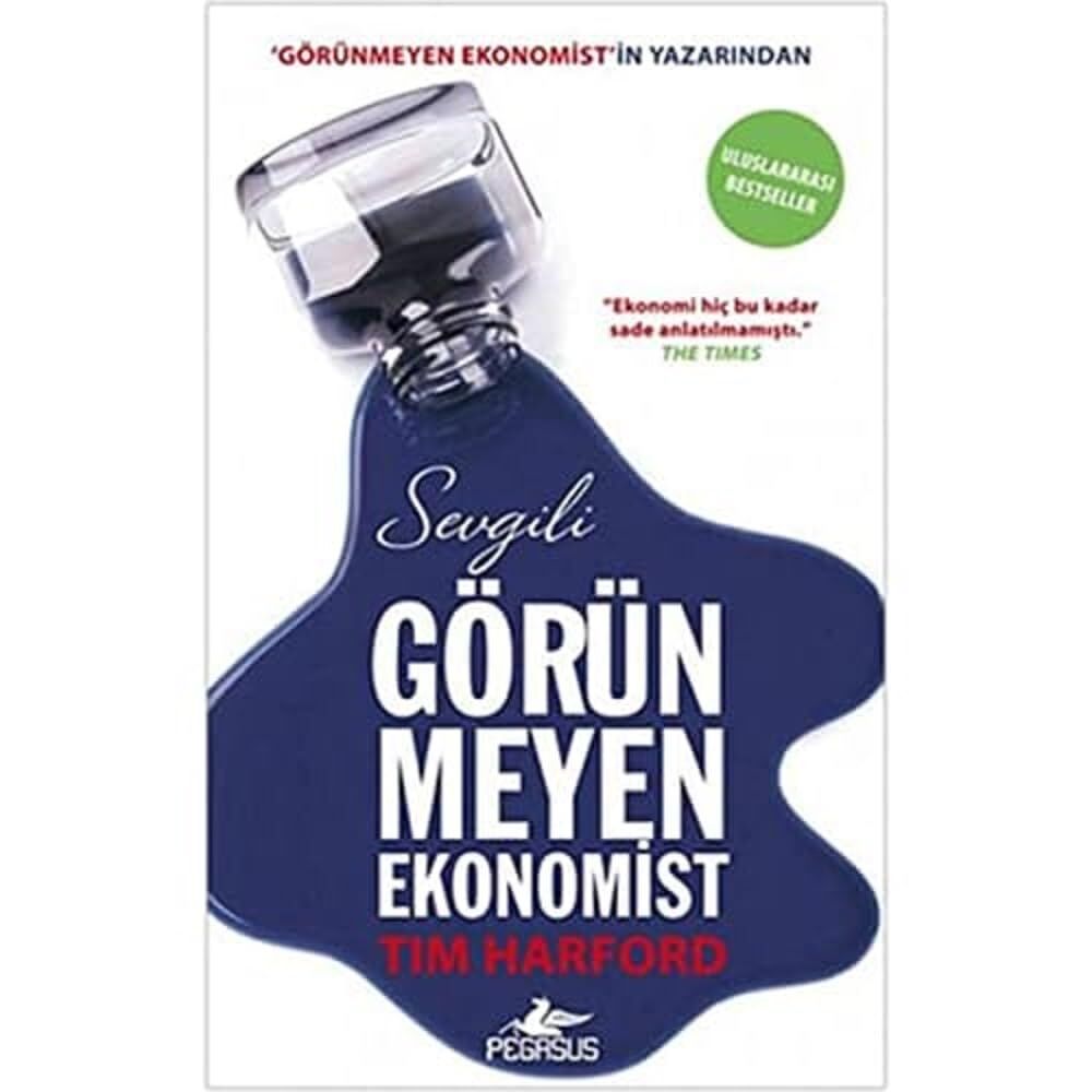 SEVGİLİ GÖRÜNMEYEN EKONOMİST