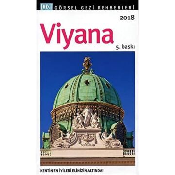 Viyana: Görsel Gezi Rehberleri