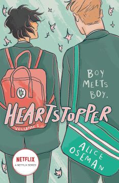 Heartstopper Volume One: The bestselling graphic novel, now on Netflix!: 1
