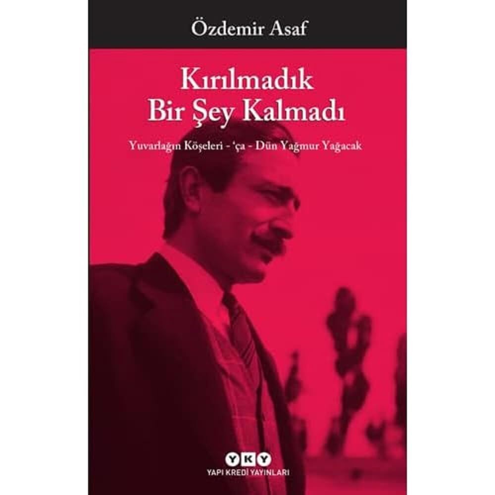 Kırılmadık Bir Şey Kalmadı: Yuvarlağın Köşeleri - 'ça - Dün Yağmur Yağacak