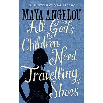 All God's Children Need Travelling Shoes