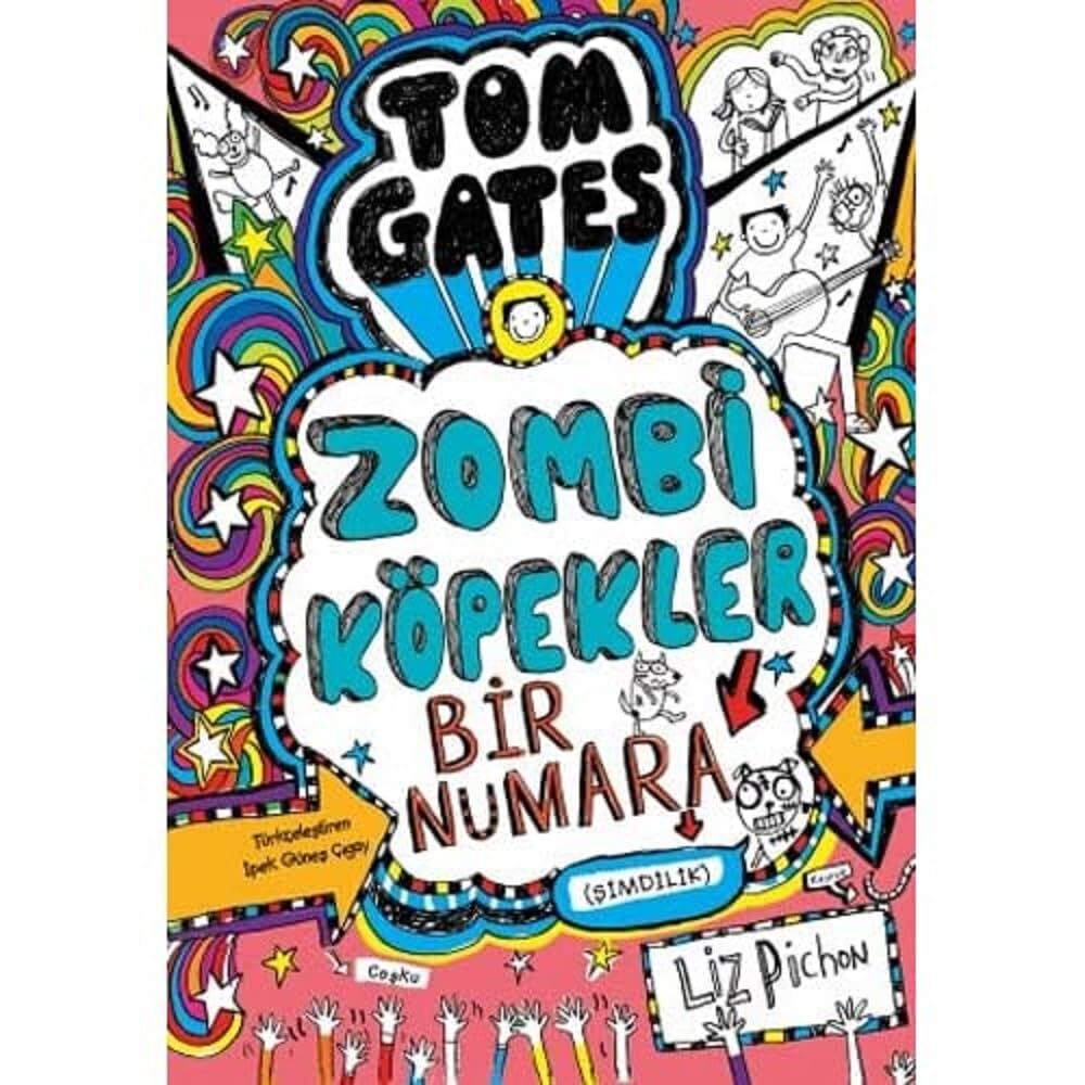Tom Gates Zombi Köpekler Bir Numara: Şimdilik