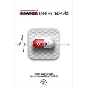 Covid-19 Tanı ve Tedavisi