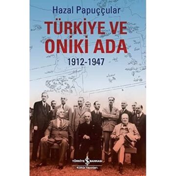 Türkiye ve Oniki Ada: 1912-1947