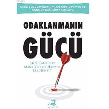 Odaklanmanın Gücü