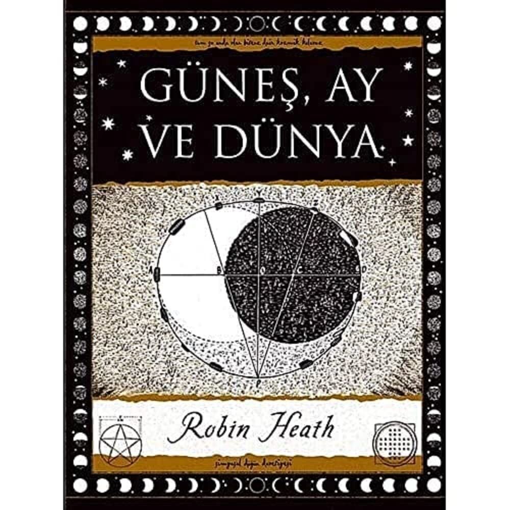 Güneş, Ay ve Dünya