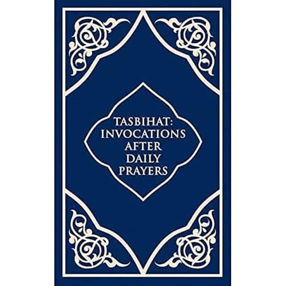 Tesbihat İnvocations After Daily Prayers