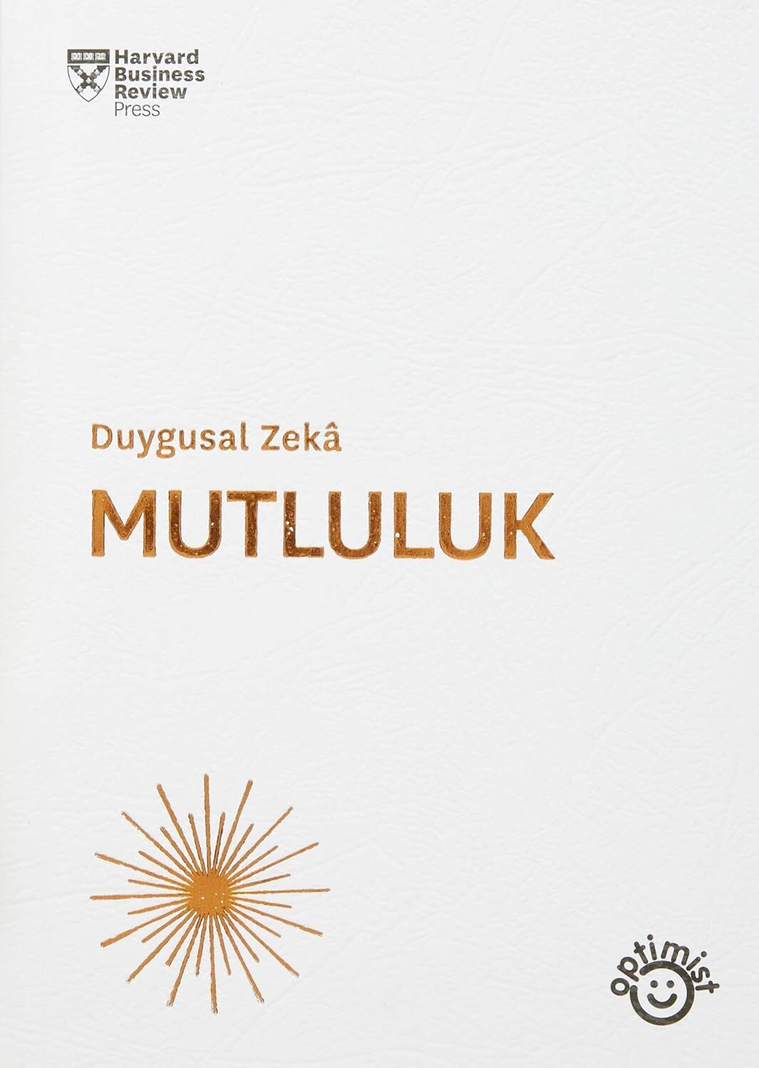 Duygusal Zeka - Mutluluk