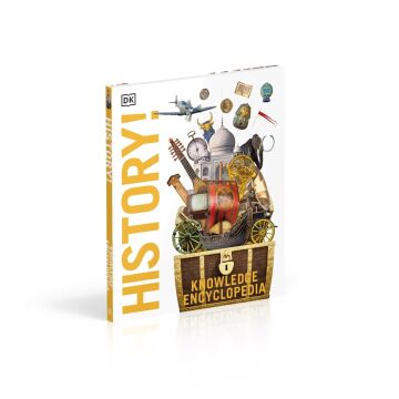 Knowledge Encyclopedia History! : The Past as You've Never Seen it Before