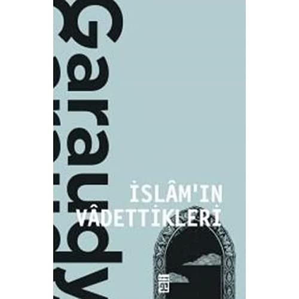 İslam'ın Vadettikleri