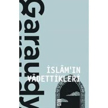 İslam'ın Vadettikleri