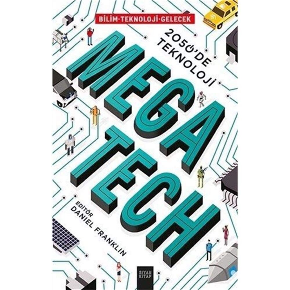Mega Tech: Bilim-Teknoloji-Gelecek