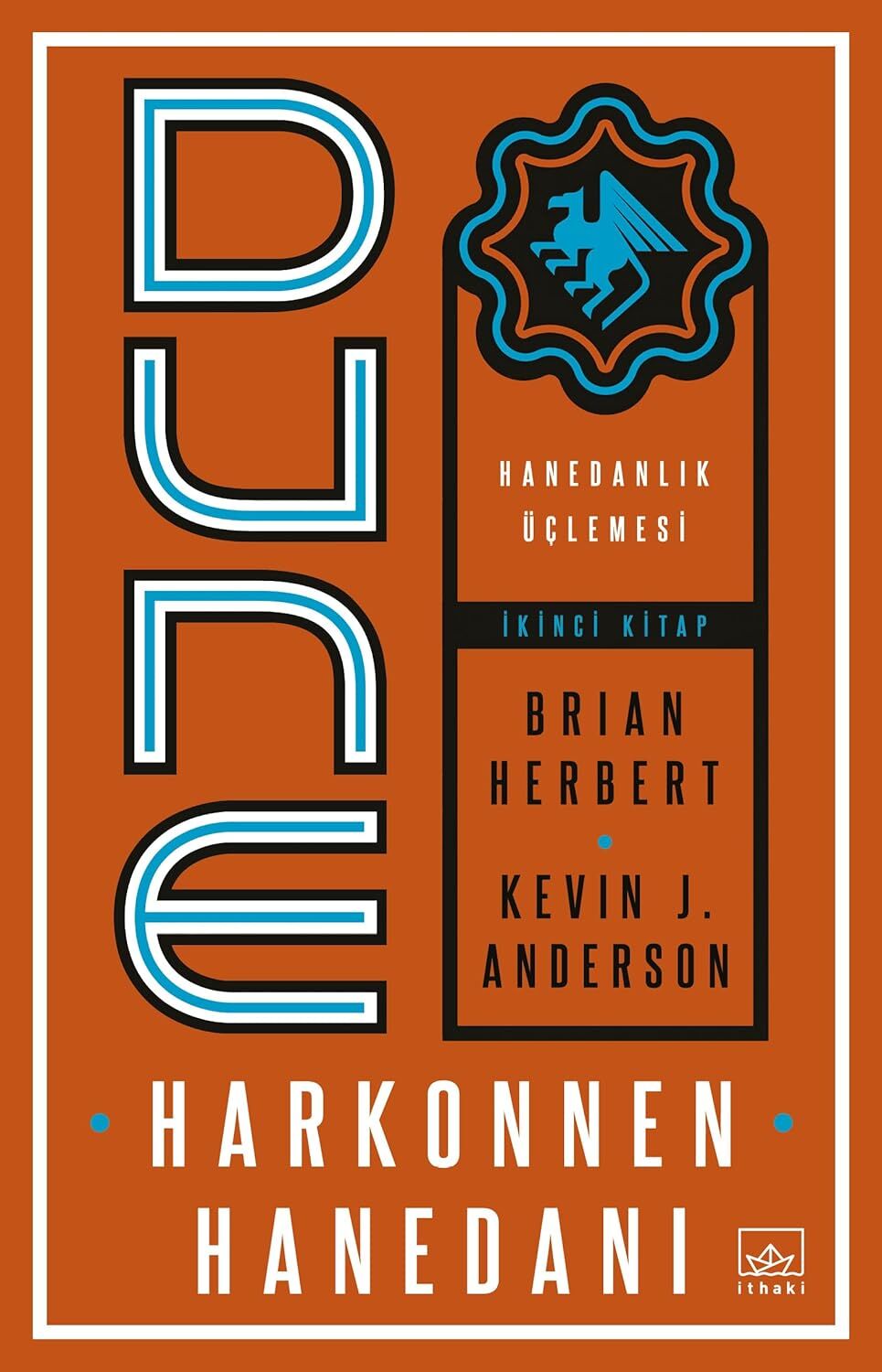 Dune: Harkonnen Hanedanı: Hanedanlık Üçlemesi İkinci Kitap