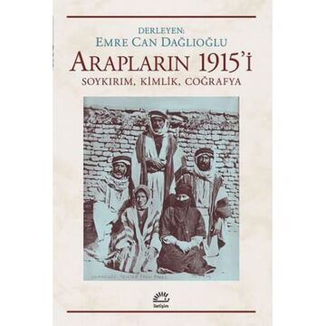Arapların 1915'i: Soykırım-Kimlik - Coğrafya