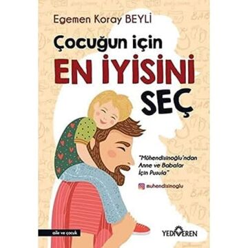Çocuğun İçin En İyisini Seç