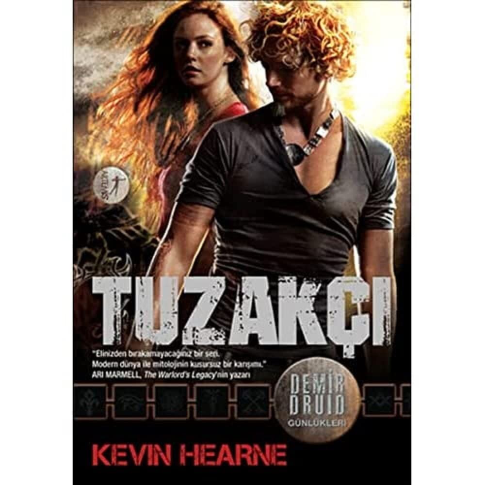 Tuzakçı: Demir Druid Günlükleri