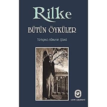 Rilke Bütün Öyküler