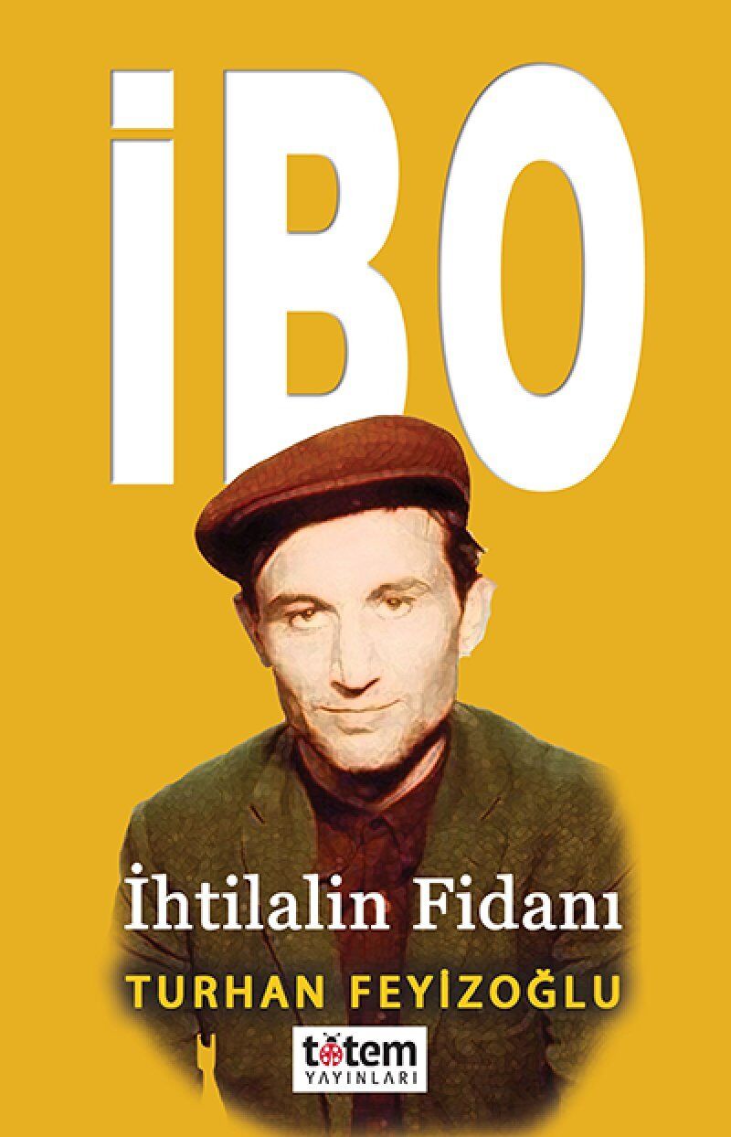 İbo: İhtilalin Fidanı