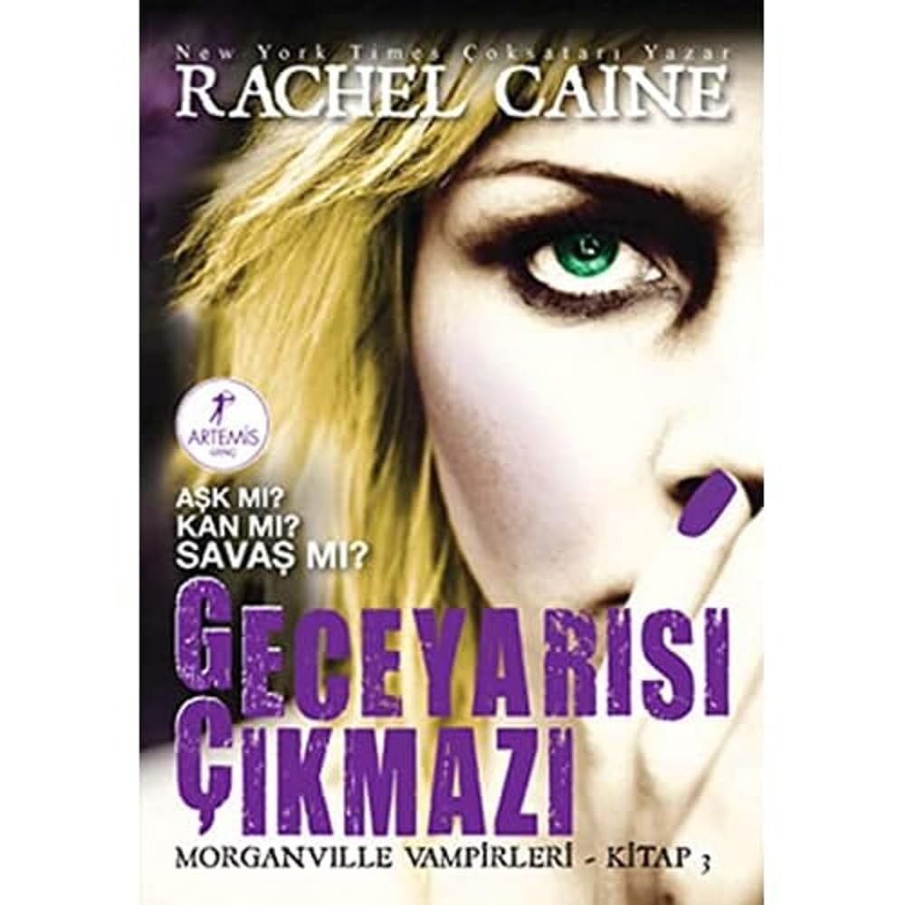 Geceyarısı Çıkmazı: Aşk mı? Kan mı? Savaş mı? Morganville Vampirleri 3. Kitap