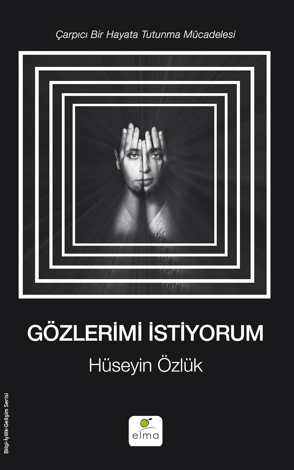 Gözlerimi İstiyorum