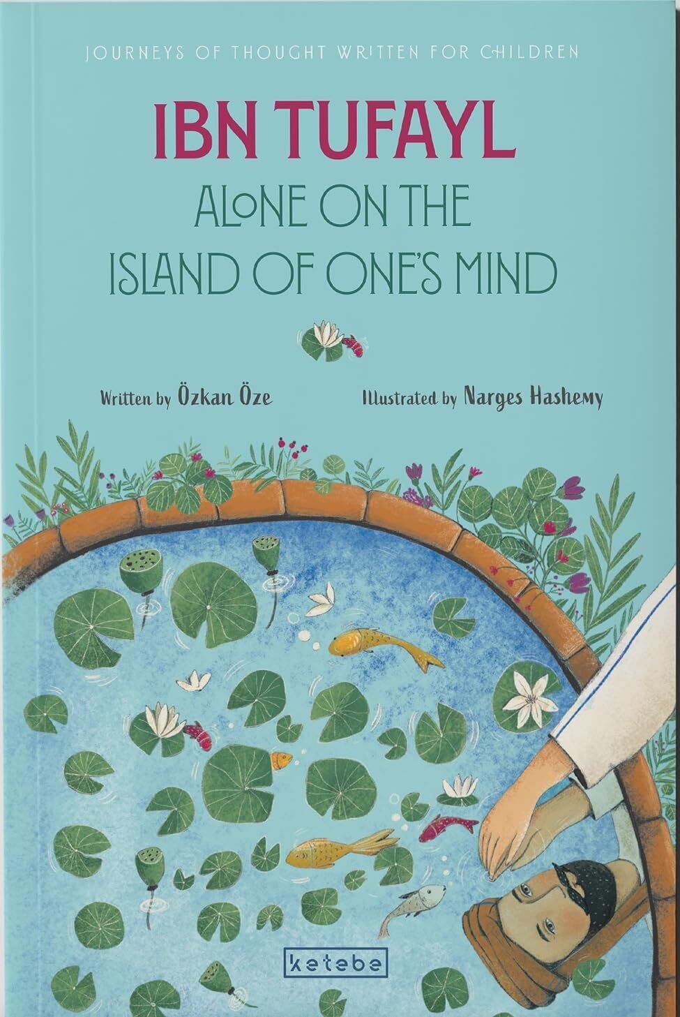 Ibn Tufayl Alone on the Island of One’s Mind